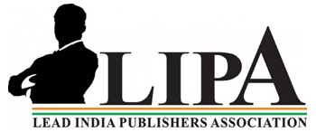 Lead India Publishers Association (LIPA) Is The Largest Media Association Of India